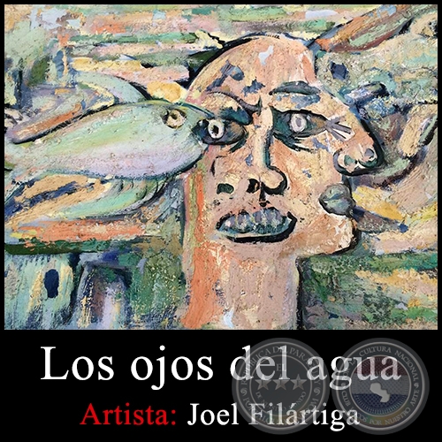 Los ojos del agua - Artista: Joel Filártiga - Año 1957